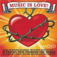 Various Artists, Mojo Presents: Music Is Love! (CD)